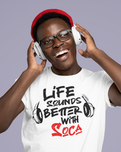 Life Sounds Better With Soca
