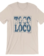 Toco Loco